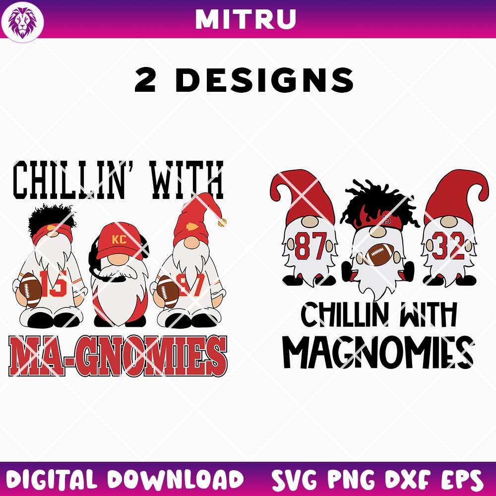 Chillin With Magnomies SVG PNG, Patrick Mahomes Gnomes SVG, Gnome Chiefs Team SVG