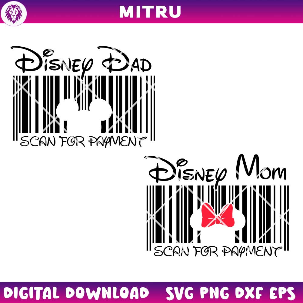 Disney Scan For Payment SVG PNG, Dad SVG, Mom SVG, Disney Family SVG