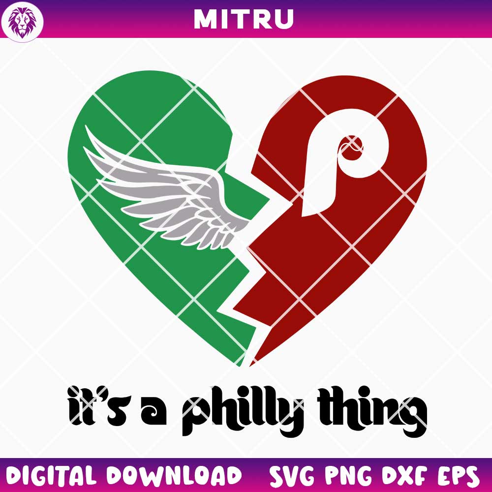 Eagles Phillies Broken Heart SVG PNG, It's A Philly Thing SVG, Philadelphia Sport Fan SVG