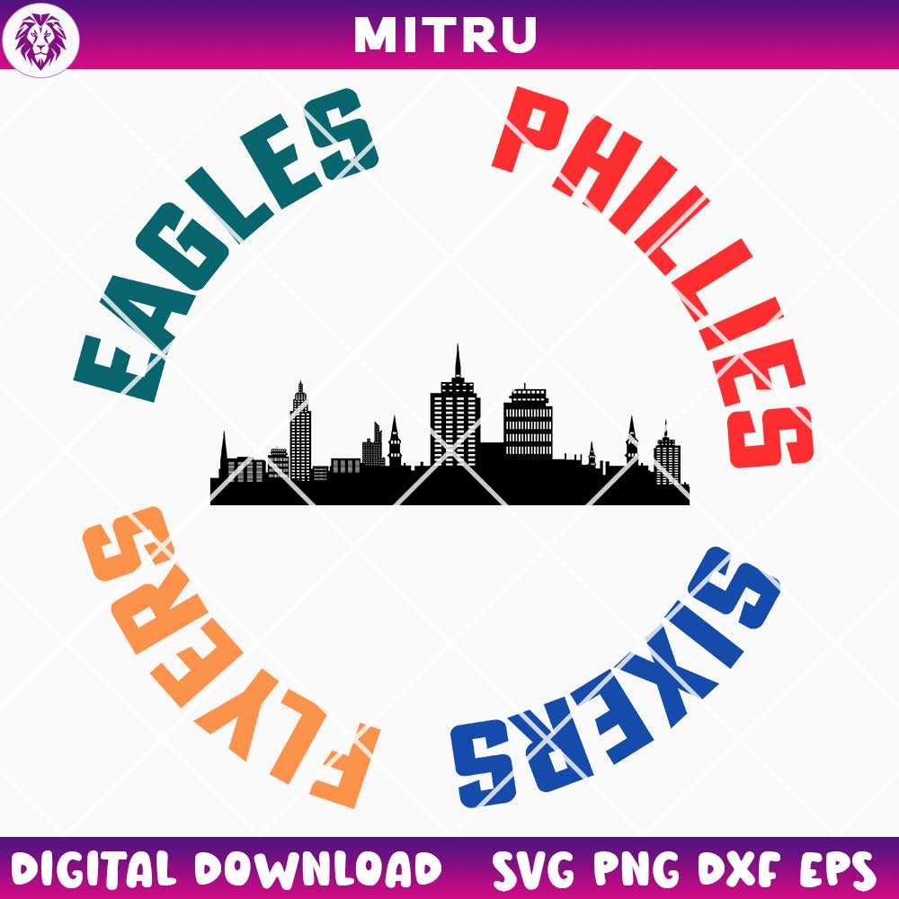 Phillies Sixers Flyers Eagles SVG PNG, Philadelphia City Sports SVG Files