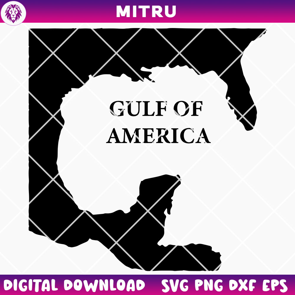 Gulf Of America SVG PNG, Donald Trump 2025 SVG, Trending American 25 SVG