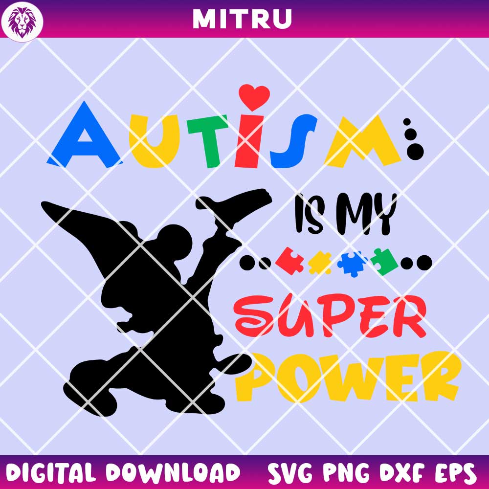 Mickey Mouse Autism Is My Superpower SVG PNG, Funny Autism Awareness Month SVG