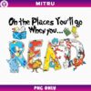 Oh The Places You'll Go When You Read PNG, Book Dr Seuss PNG, Read Across America Day PNG