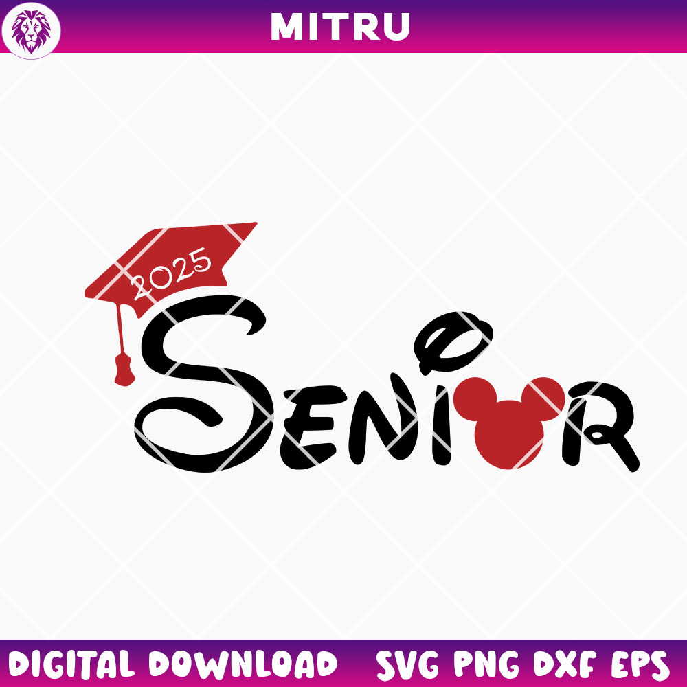 Senior 2025 Mickey Head SVG PNG, Graduation SVG, Senior Class Of 2025 SVG