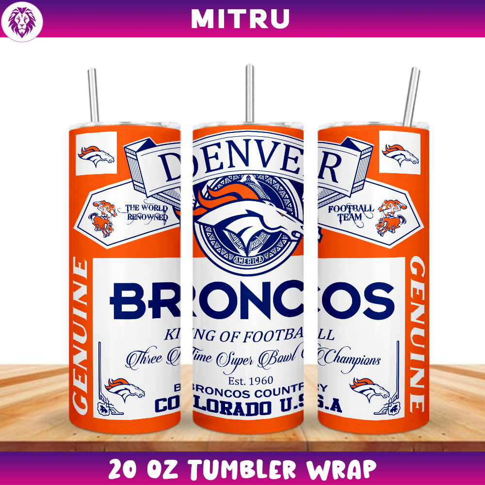 Denver Broncos King Of Football Budweiser Straight Tumbler Wrap 20 Oz PNG