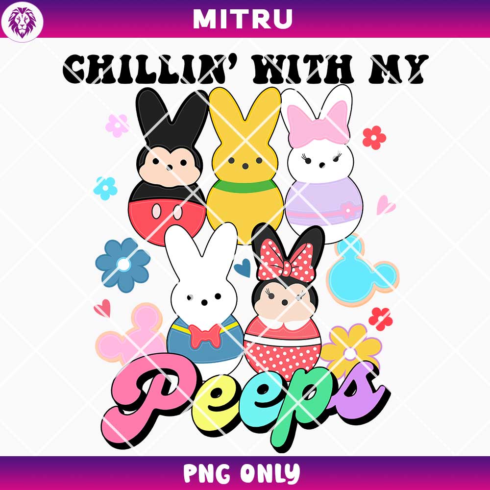 Cute Mickey Friends Easter Peep PNG, Chillin With My Peeps Mickey PNG