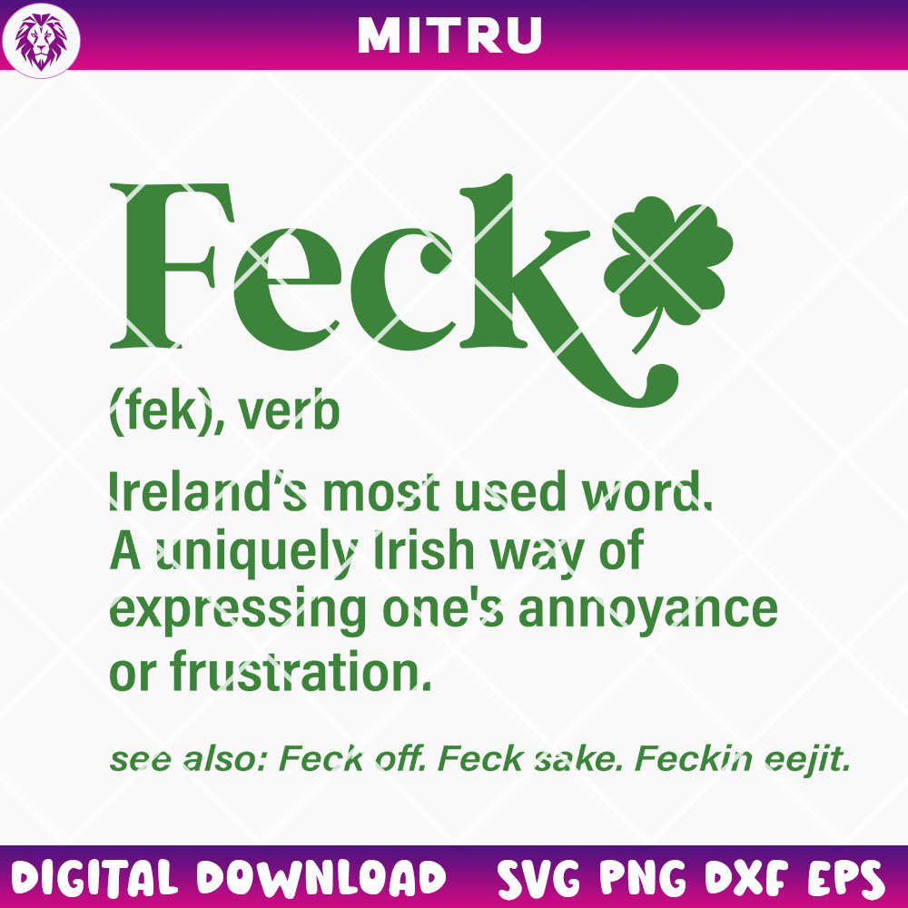 Feck Definition SVG PNG, Clover Leaf SVG, Funny Saint Patrick's Day SVG