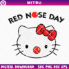 Hello Kitty Red Nose Day SVG PNG, Red Nose Cartoon SVG Cutting Files