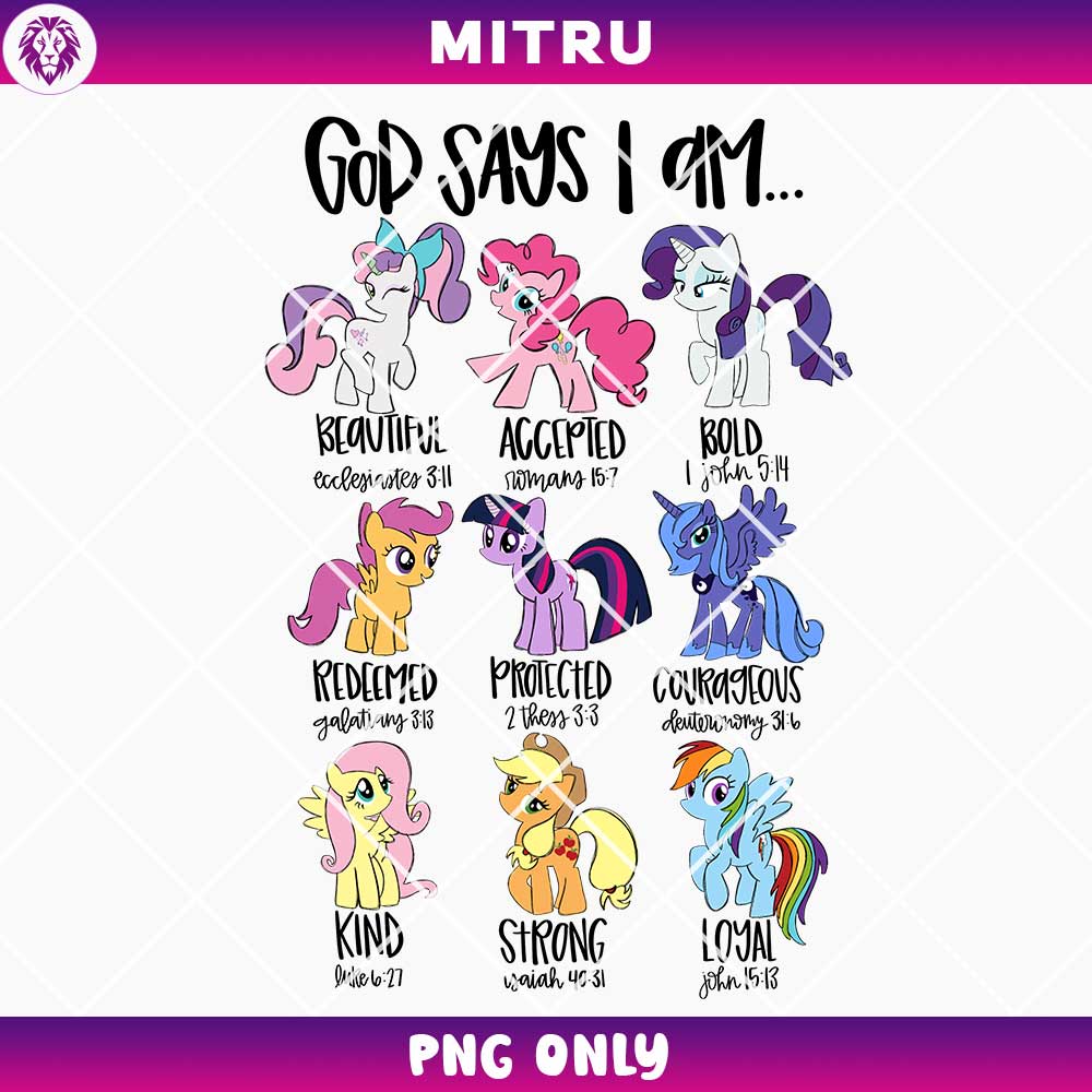 My Little Pony God Says I Am PNG, Unicorn Cartoon Bible Verse Religious PNG